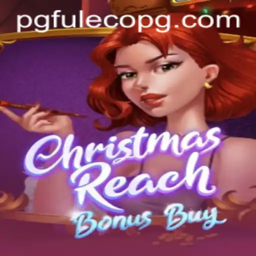 ChristmasReachBonusBuy: A Festive Adventure in Gaming