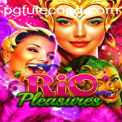 RioPleasures: A Journey Through the Vibrant World of FULECOPG